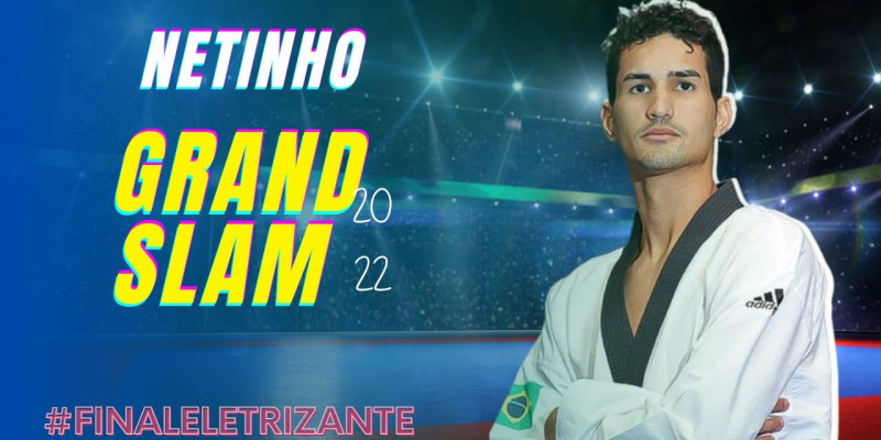 Netinho no GRAND SLAM 2022